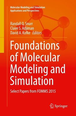 Foundations of Molecular Modeling and Simulation