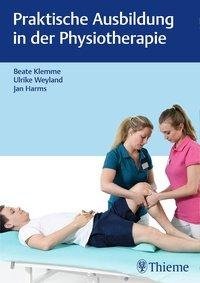 Praktische Ausbildung in der Physiotherapie