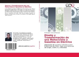 Diseño y Transformación de una Motocicleta a Gasolina en Eléctrica