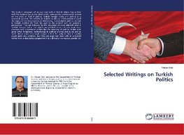 Selected Writings on Turkish Politics