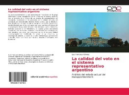 La calidad del voto en el sistema representativo argentino