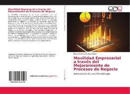 Movilidad Empresarial a través del Mejoramiento de Procesos de Negocio