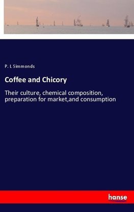 Coffee and Chicory