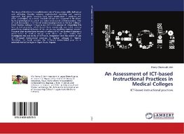 An Assessment of ICT-based Instructional Practices in Medical Colleges