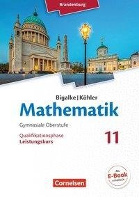 Bigalke/Köhler: Mathematik - 11. Schuljahr - Brandenburg - Leistungskurs