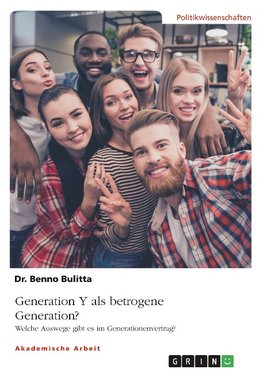 Generation Y als betrogene Generation?