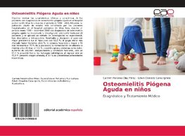 Osteomielitis Piógena Aguda en niños