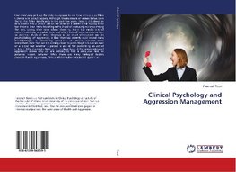 Clinical Psychology and Aggression Management