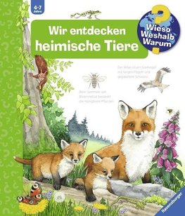 Wir entdecken heimische Tiere