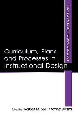 Seel, N: Curriculum, Plans, and Processes in Instructional D