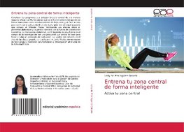 Entrena tu zona central de forma inteligente