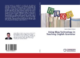 Using Blog Technology in Teaching English Grammar