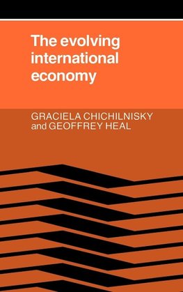 The Evolving International Economy