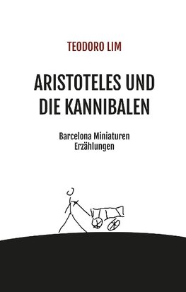 Aristoteles und die Kannibalen