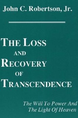 The Loss and Recovery of Transcendence