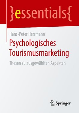 Psychologisches Tourismusmarketing