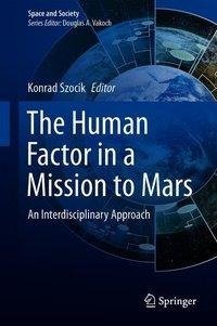 The Human Factor in a Mission to Mars