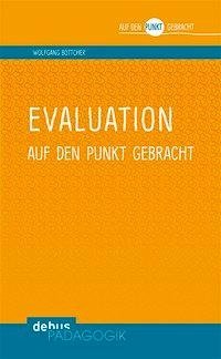 Evaluation auf den Punkt gebracht