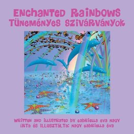 Enchanted Rainbows