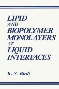 Lipid and Biopolymer Monolayers at Liquid Interfaces