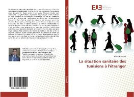 La situation sanitaire des tunisiens à l'étranger