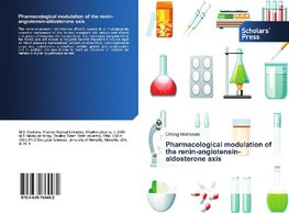 Pharmacological modulation of the renin-angiotensin-aldosterone axis