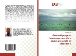 Géomatique pour l'aménagement de la pêche artisanale en Mauritanie