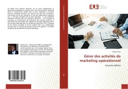 Gérer des activités de marketing opérationnel