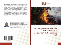 Le changement climatique met en danger la population de Gouétimba, RCI