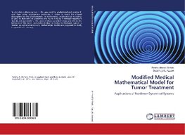 Modified Medical Mathematical Model for Tumor Treatment