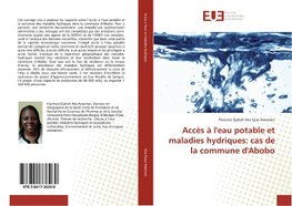 Accès à l'eau potable et maladies hydriques: cas de la commune d'Abobo