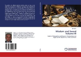 Wisdom and Sword Volume III