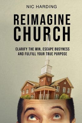 REIMAGINE CHURCH