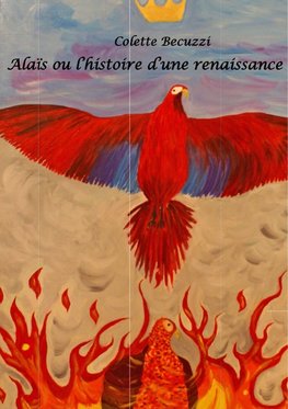 Alaïs ou l'histoire d'une renaissance