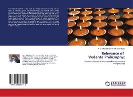 Relevance of Vedanta Philosophy: