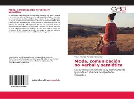 Moda, comunicación no verbal y semiótica