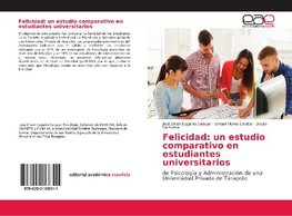 Felicidad: un estudio comparativo en estudiantes universitarios