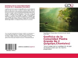 Geofisica de la Comunidad Piedra Grande No 2 (Juigalpa, Chontales)