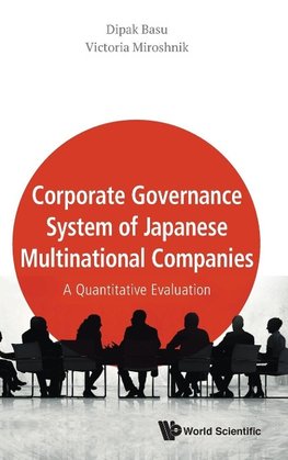 Corporate Governance System of Japanese Multinational Companies