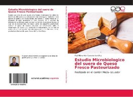 Estudio Microbiologico del suero de Queso Fresco Pasteurizado