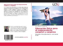 Educación física para el mejoramiento corporal y corpóreo