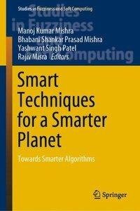 Smart Techniques for a Smarter Planet