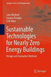 Sustainable Technologies for Nearly Zero Energy Buildings