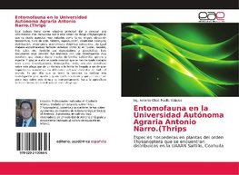 Entomofauna en la Universidad Autónoma Agraria Antonio Narro.(Thrips