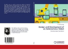 Design and Development of an Autonomous Robot