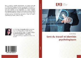 Sens du travail et identités psychologiques