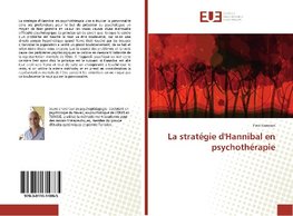 La stratégie d'Hannibal en psychothérapie