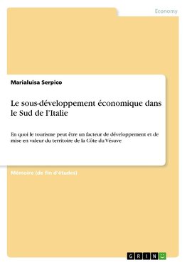 Le sous-développement économique dans le Sud de l'Italie