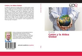 Catón y la Aldea Global