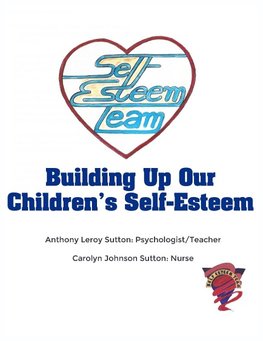 Building Up Our Children's Self-Esteem